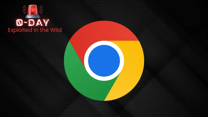 Chrome 0-Day Vulnerability Exploited