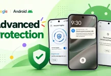 Google Adds 6 Advanced Protection Features to Android 17 Against Sophisticated Attacks Google Adds 6 Advanced Protection Features to Android 17 Against Sophisticated Attacks