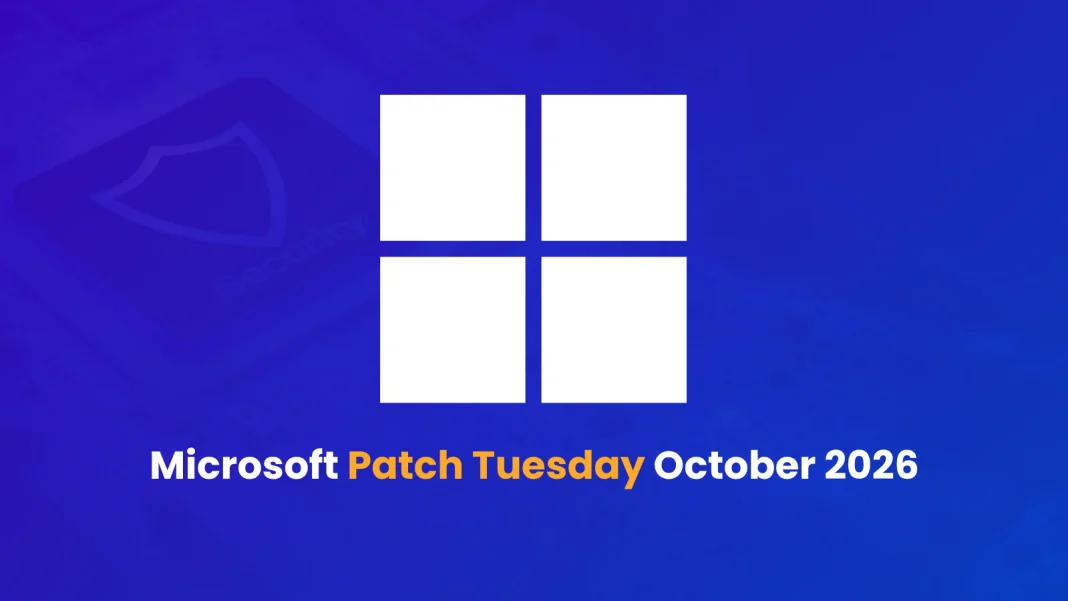 Microsoft Patch Tuesday October 2026 Microsoft Patch Tuesday October 2026